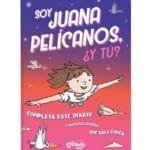 Soy Juana Pelícanos, ¿y tú?