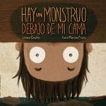 Hay un Monstruo Debajo de mi Cama